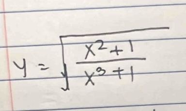 y=sqrt(frac x^2+1)x^3+1