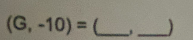 (G,-10)= _ j_