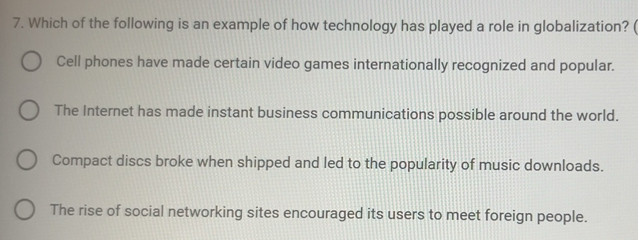 Solved: Which of the following is an example of how technology has ...