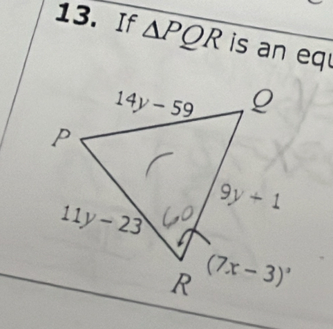 If △ PQR is an eq