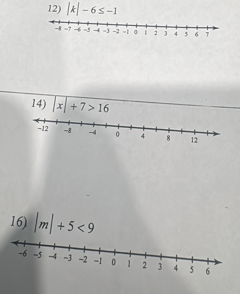 |k|-6≤ -1
14) |x|+7>16
16) |m|+5<9</tex>