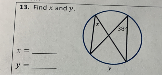 Find x and y.
_
x=
y= _