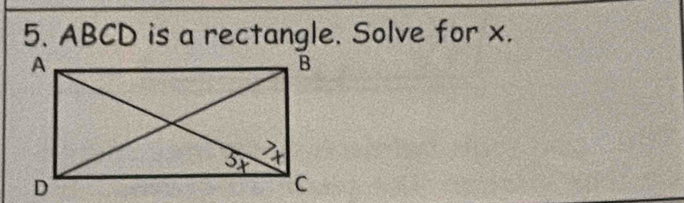 ABCD is a rectangle. Solve for x.