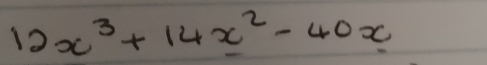 12x^3+14x^2-40x