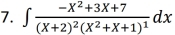 ∈t frac -X^2+3X+7(X+2)^2(X^2+X+1)^1dx