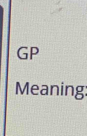 GP 
Meaning: