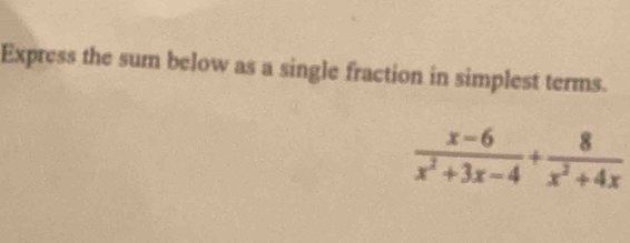 Express the sum below as a single fraction in simplest terms.