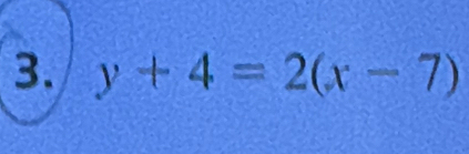 y+4=2(x-7)