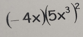 (-4x)(5x³)