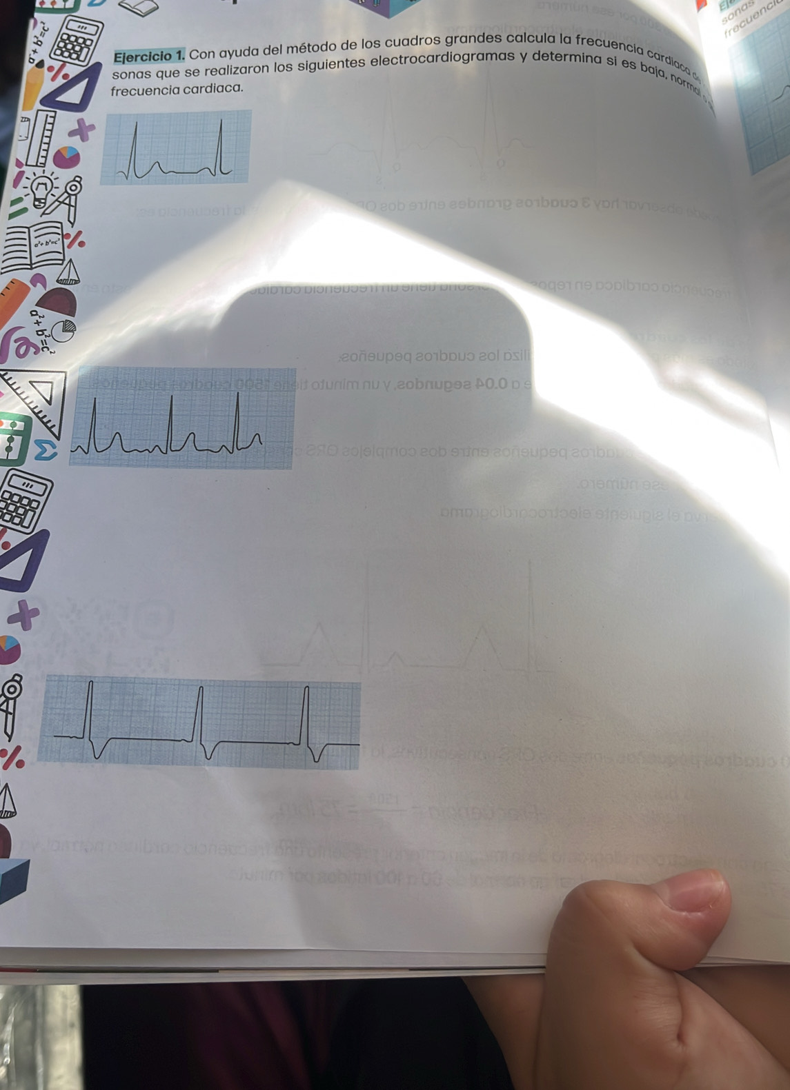 ET 
sonas 
recuenci 
Ejercicio 1. Con ayuda del método de los cuadros grandes calcula la frecuencia cardíaca d 
sonas que se realizaron los siguientes electrocardiogramas y determina si es baja, norma 
frecuencia cardiaca. 
O 20b e ns asbπ0ις 20 bους ε γp 0v is a o s b 
ο θ d ο ίb τ dο d η ε 
:εοπθυрθq 201bьυɔ 20l pili 
otunim nu γ ,eobnupse [0.0 ρ é 
ñ0 ¿o|əlqmοɔ εob s uπο εoñsυpος εσιόου 
0em én920 
ommpolb nço oole etrolupia le pv