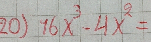 16x^3-4x^2=