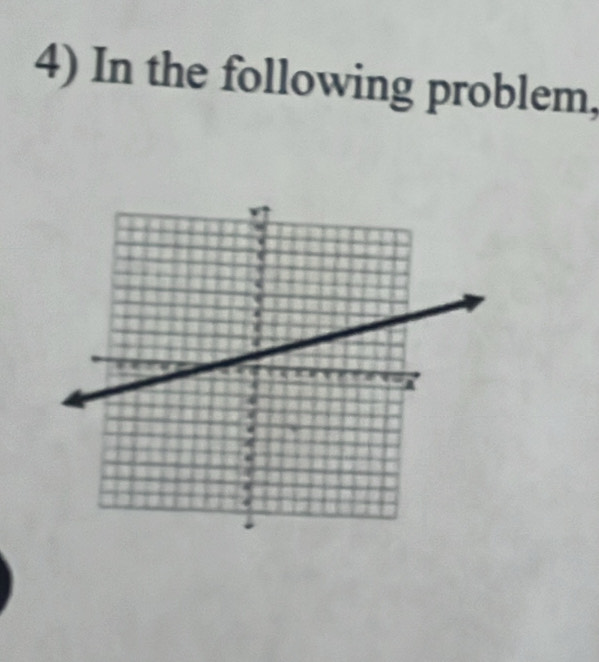 In the following problem,