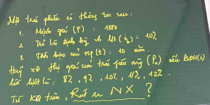 Mr thai phcc eò thāng tàn sau: 
1. Menh goi (F): 1000
z Th hs dinb hi vǒ us (4_b):102
3. Thi Now an tep (t): 1o m. 
thi x thi gàiuà thā jéu my (P) móǔ Bot(c) 
Lin Mot L: 82. 92, 101 , N2, 127. 
Tu Ke thāo, Rut M NX