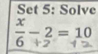 Set 5: Solve 
ह - 3 - 10