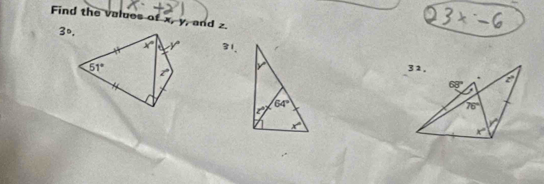 Find the values of x, y, and
3^0,
31