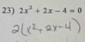 2x^2+2x-4=0