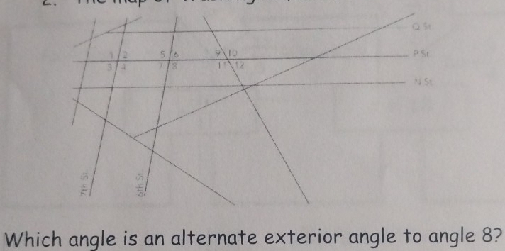 Which angle is an alternate exterior angle to angle 8?