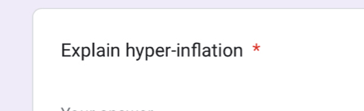 Explain hyper-inflation *