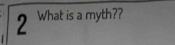 What is a myth??