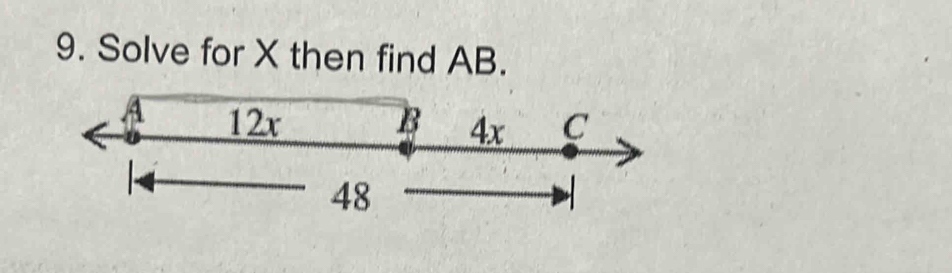 Solve for X then find AB.