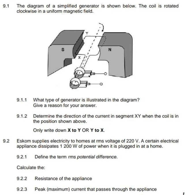 Solved: 9.1 The diagram of a simplified generator is shown below. The ...