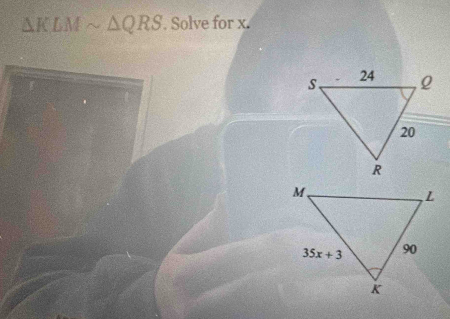 △ KLMsim △ QRS. Solve for x.