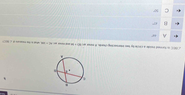 Solved: Nexe ∠ BEC is formed inside a circle by two intersecting chords ...