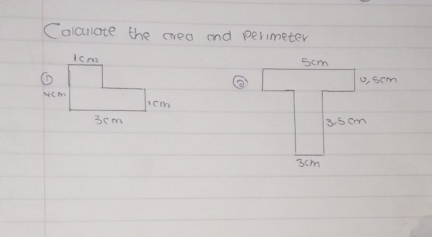 Colcullate the crea end perimeter 

②