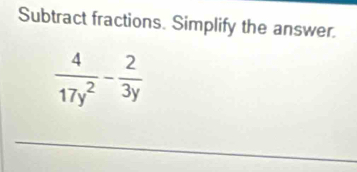 Subtract fractions. Simplify the answer.
_