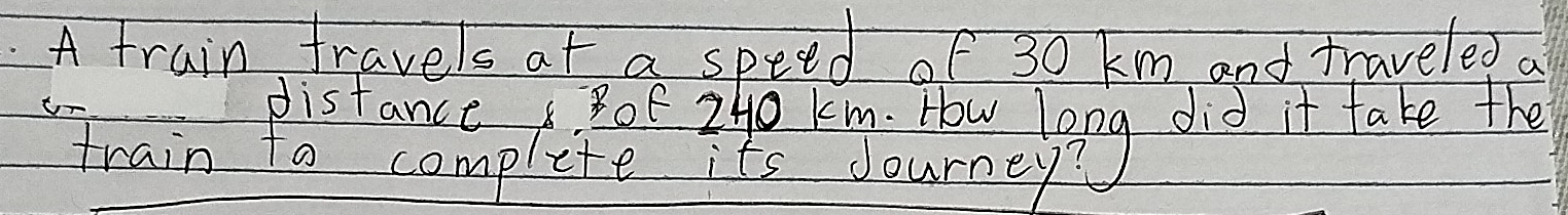 A train travels at a speed of 30 km. and traveled C.