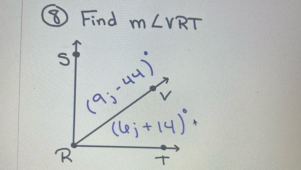 ⑧ Find m∠ VRT