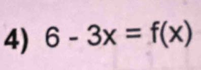 6-3x=f(x)