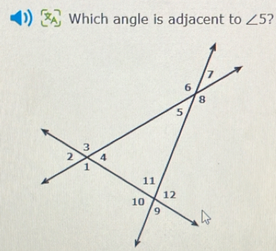 Which angle is adjacent to ∠ 5