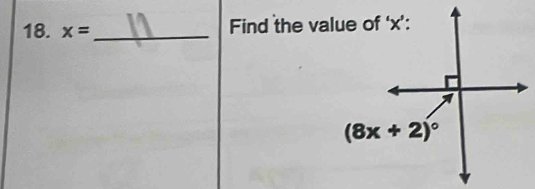 x= _ Find the value of ‘x’: