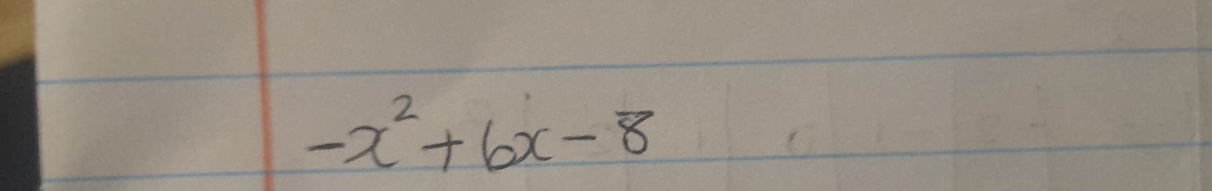 -x^2+6x-8