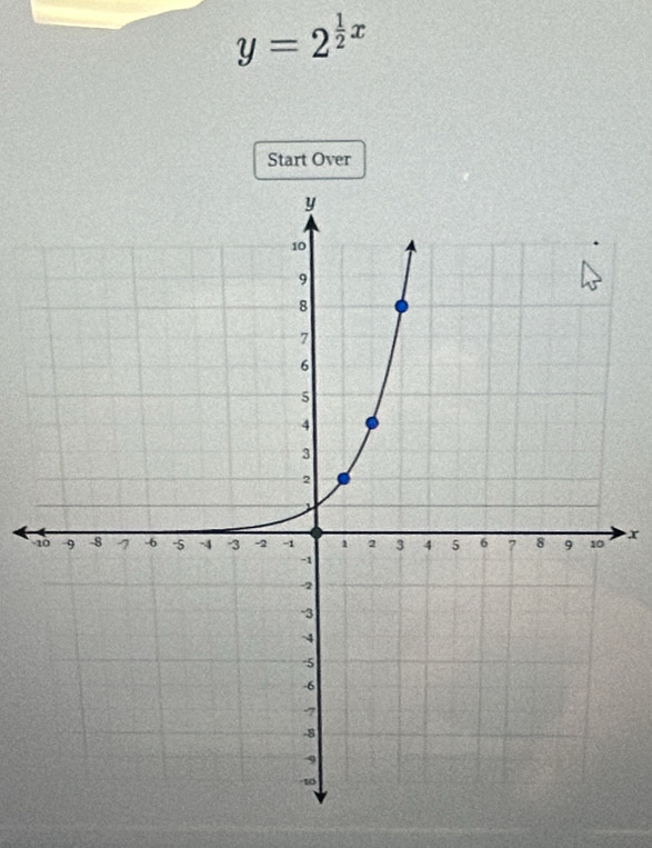 y=2^(frac 1)2x
Start Over
x