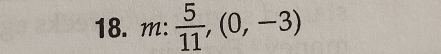 m: 5/11 ,(0,-3)