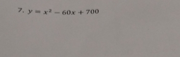 y=x^2-60x+700