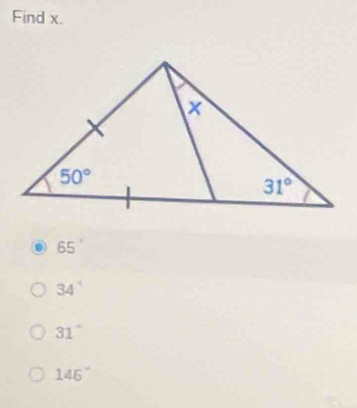 Find x.
65°
34°
31°
146°