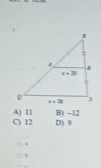 A) 11 B) -12
C) 12 D) 9
A