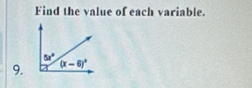 Find the value of each variable.
9.