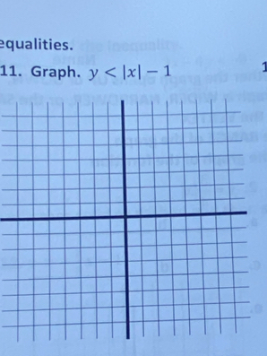 equalities. 
11. Graph. y 1