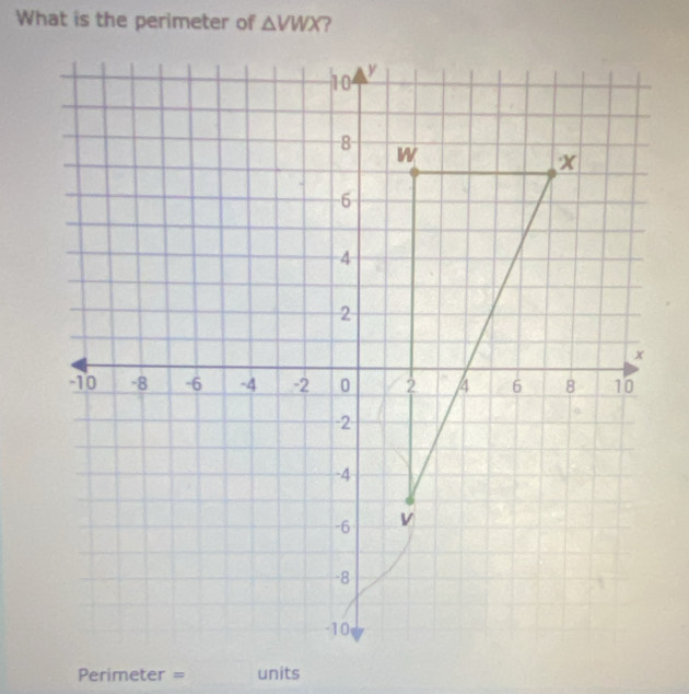 What is the perimeter of △ VWX ?
Perimeter =