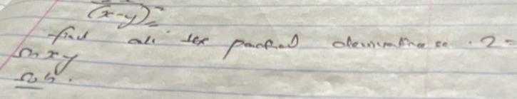 (x-y)^2=
fad all tex pactal dessmtne se 2=