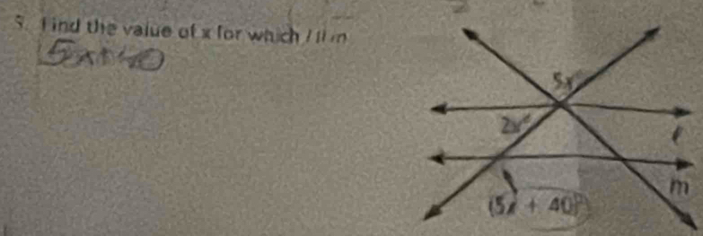 Iind the value of x for which I ll m