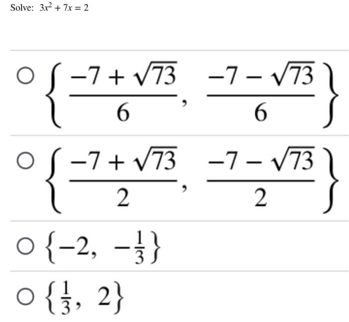 Solve: 3x^2+7x=2