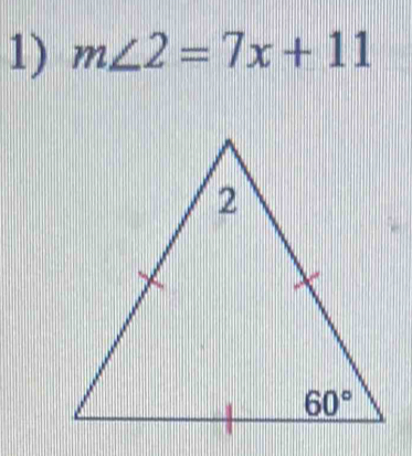 m∠ 2=7x+11