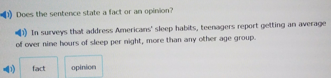แก้ไขแล้ว:Does the sentence state a fact or an opinion? In surveys that ...