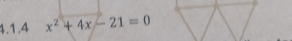 x^2+4x-21=0