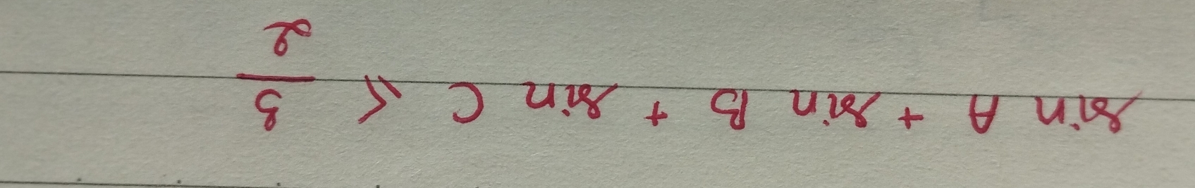 sin A+sin B+sin C≤  3/2 